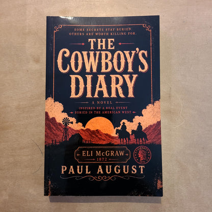 "The Cowboy's Diary" Adult Book (Author, NH's Paul August) OL