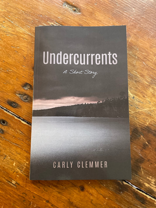 "Undercurrents" Short Story by NH Author Carly Clemmer OL