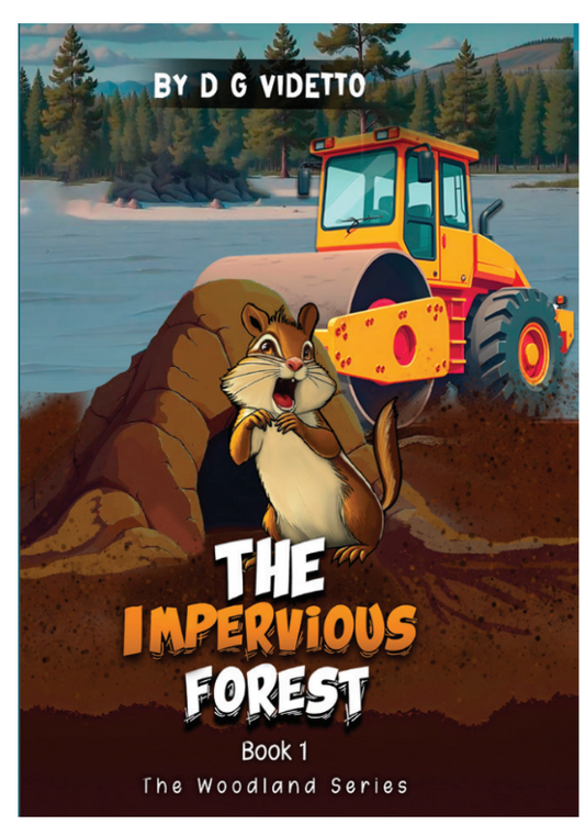 "The Impervious Forest" Children's Book (DG Videtto) OL